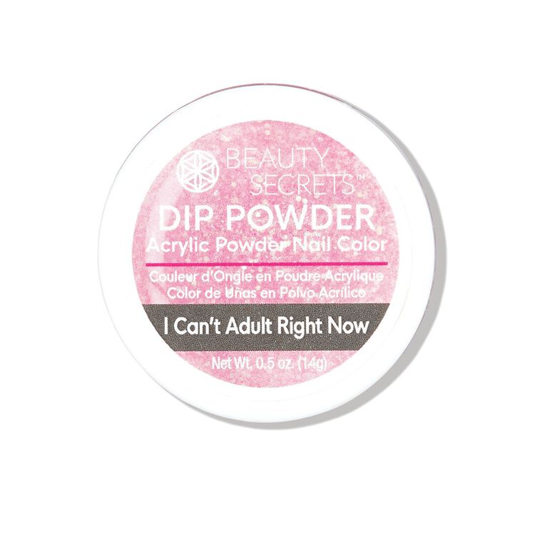 I Can't Adult Right Now Dip Powder