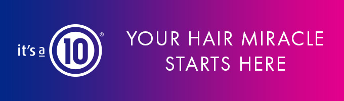 It's a 10. Your hair miracle starts here.