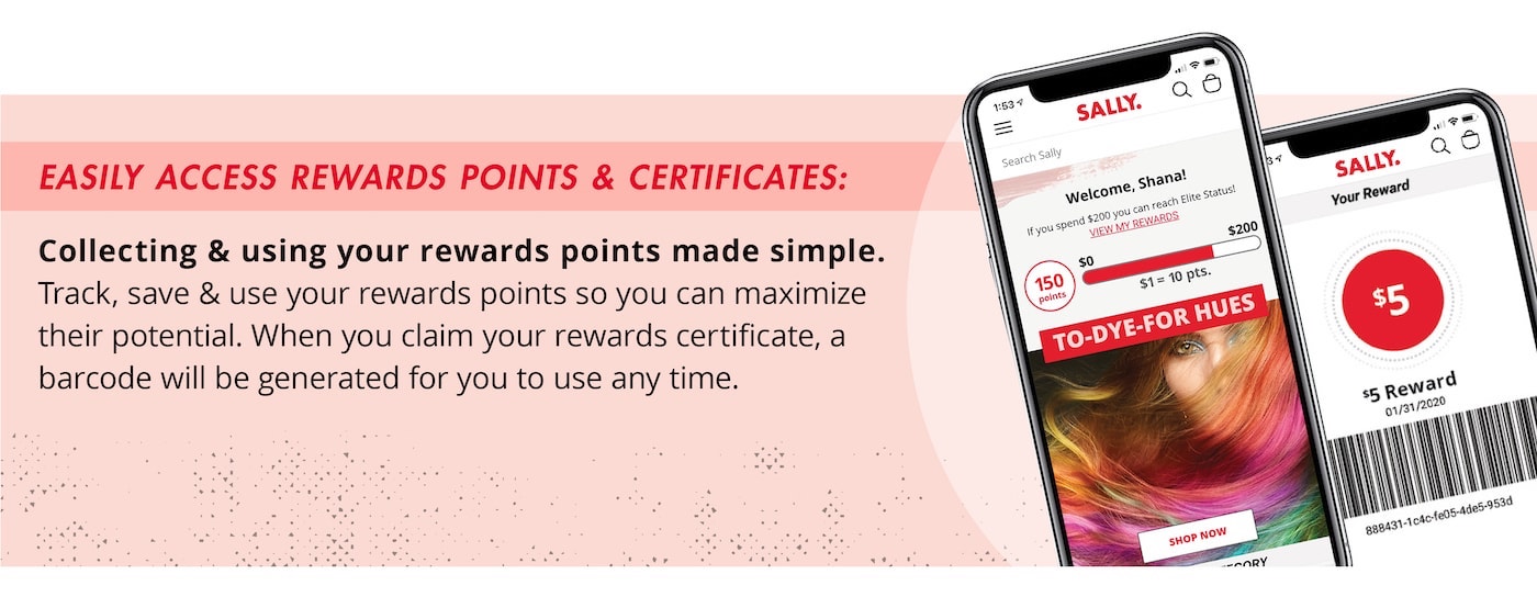 Easily access rewards points & certificates: Collecting and using your rewards points made simple. Track, save, and use your rewards points so you can maximize their potential. When you claim your rewards certificate, a barcode will be generated for you to use anytime.