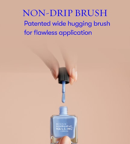 Non-drip brush. Patented wide hugging brush for flawless application.