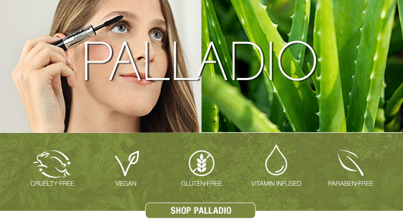Palladio - CRUELTY-FREE - VEGAN - GLUTEN-FREE - VITAMIN INFUSED - PARABEN-FREE - SHOP PALLADIO
